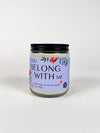 3 of You Belong With Me 7oz Jar Candle product images