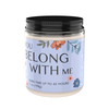 2 of You Belong With Me 7oz Jar Candle product images